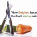 “How Belgium became the (food) start-up nation” ปัจจัยและความท้าทายที่ทำให้ธุรกิจ Start-ups ด้านอาหารเติบโตอย่างมากในเบลเยี่ยม