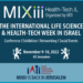 The International Life Science & Health-tech Week in Israel (MIXiii Health-Tech)