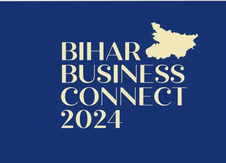 Bihar Business Connect 2024