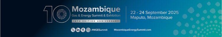 The 10th Mozambique Gas & Energy Summit & Exhibition